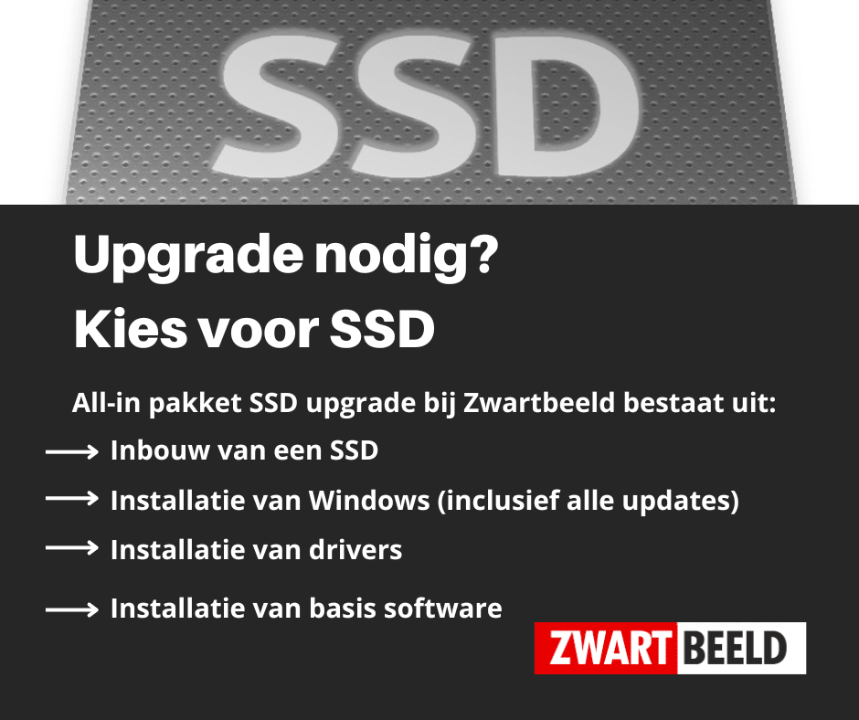 SSD upgrade bij Zwartbeeld