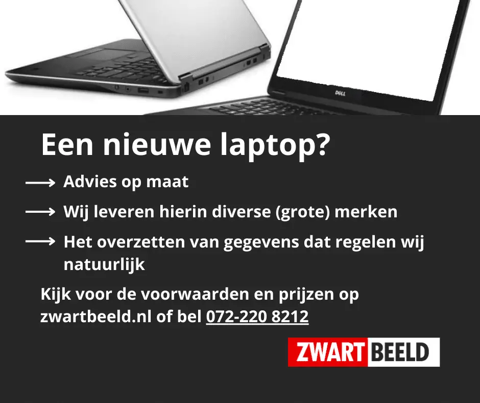 Nieuwe laptop koop het bij Zwartbeeld